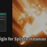 Tut Set Geometry Origin For Split To Instances Node Blender Geometry Nodes Fundamental 4 1