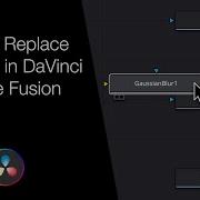 How To Replace A Node In DaVinci Resolve Fusion