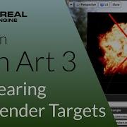 Clearing Render Targets Unreal Engine 4 Tech Art S03E03