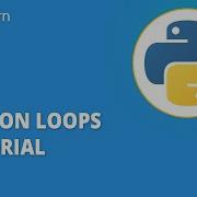 Python Loops Tutorial Python Loops Explained Python Tutorial Python For Beginners Simplilearn