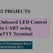 STM32 Onboard LED Control Via UART Using PuTTY Terminal Nucleo32 F303K8