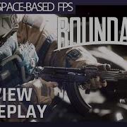 Boundary 2022 Preview Gameplay 5v5 Call Of Duty Inspired FPS In Space No Commentary 1440p