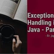 Exception Handling In Java Core Java Session 21 Part 2