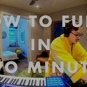 HOW TO FUNK IN TWO MINUTES