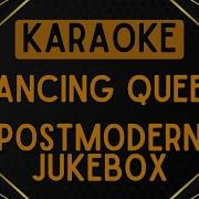 Postmodern Jukebox Ft Gunhild Carling Dancing Queen Karaoke