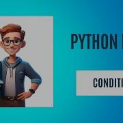 Python Basic Bangla Tutorial Conditional Logic Of Python In Bangla 05