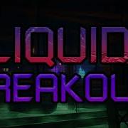 Liquid Breakout OST Cave Complex