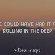 Rolling In The Deep Adele Lyrics