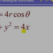 Converting An Equation From Cylindrical To Rectangular Coordinates