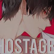 Nightcore Besomorph RIELL Hostage Male Ver Lyrics
