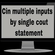 C Cin Multiple Inputs
