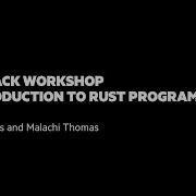 RUST 101 Introduction To The Rust Programming Language