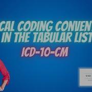 Medical Coding Conventions Includes Notes Excludes Notes And With Code Also Sequencing