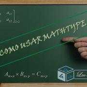 MATRICES CON MATHTYPE