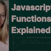 Javascript Functions Explained For Beginners