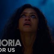 Euphoria Official Song By Labrinth Zendaya All For Us Full Song S1 Ep8 HBO