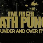 Five Finger Death Punch Under And Over It Lyric Video