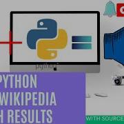Wikipedia Api Using Python Make It Speak The Results