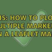 GIS How To Plot Multiple Markers On A Leaflet Map 2 Solutions