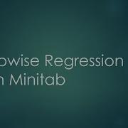 Stepwise Regression With Minitab