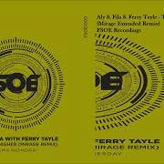Aly Fila Ferry Tayle Take Me Higher Mirage Extended Remix