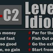 108 Idioms In One Hour The Ultimate C1 C2 Idioms Marathon