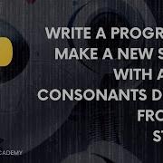 Write Program To Make A New String With All The Consonants Deleted From The String Top 100 Python