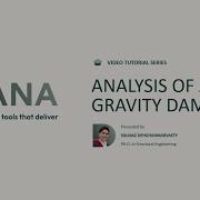 Video Tutorial Series Analysis Of A Gravity Dam