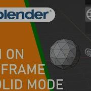 Blender How To Turn On Wireframe In Solid Mode