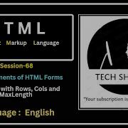Basic Elements In HTML Forms Textarea With Rows Cols And Maxlength Session 68