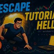 How To Escape Tutorial Hell And Actually Learn To Code