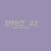 White Transition Effect 2 Svp