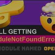 Fix ModuleNotFoundError No Module Named Openpyxl Python Import Error If Installed If Exists