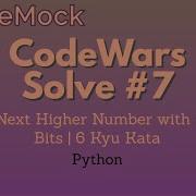 Find Next Higher Number With Same Bits CodeWars Solve