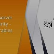 SQL Server Security Securables Their Scope