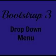 Bootstrap 3 3 Create DropDown Menu