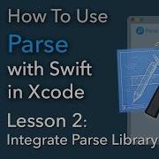 How To Use Parse Swift Xcode Ep 2 Integrate Parse SDK With Cocoapods