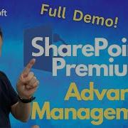 SharePoint Premium Advanced Management FULL DEMO