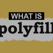 What Is Polyfill Web Development