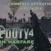 Call Of Duty 4 Modern Warfare Combined Operation Mod Pezbots