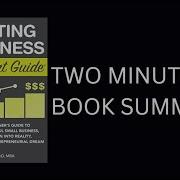 Starting A Business QuickStart Guide By Ken Colwell 2 Minute Book Summary