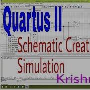Quartus II Tutorial Schematic Creation And Simulation Krishnaraj Ramanuja Academy