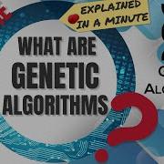 Genetic Algorithms Demystified How Algorithms Evolve