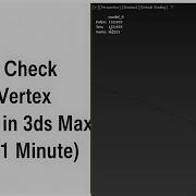Check Poly Vertex Counts In 3ds Max In Under 1 Minute