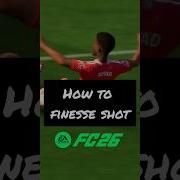How To Finesse Shot In Fc26 Eafc26 Viralvideo Football Trending