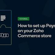 How To Set Up Paystack On Your Zoho Commerce Store