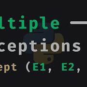 How To Catch Multiple Exceptions On One Line Python Recipes