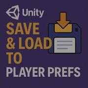 Unity PlayerPrefs Made Easy Save Load In Seconds