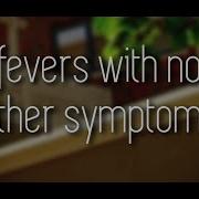 What To Do When A Child Has A Fever But No Symptoms