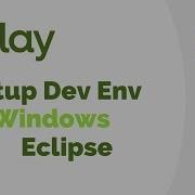 Play Framework Tutorial 2 Setup Dev Environment In Windows For Eclipse IDE